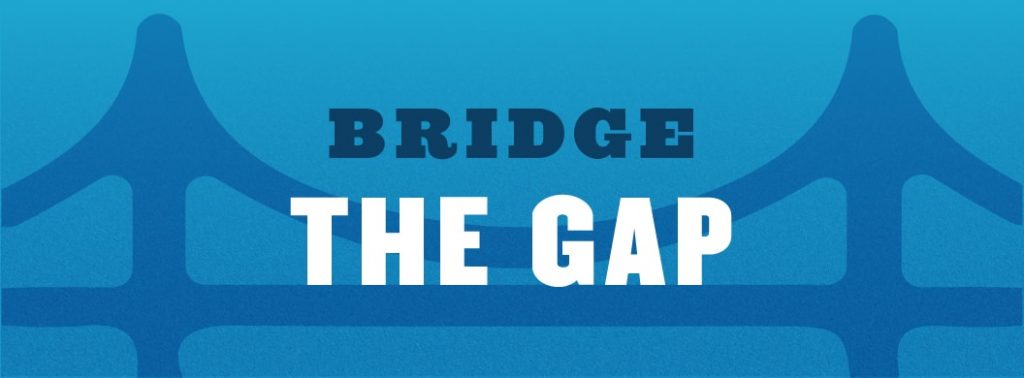 Bridge The Gap by Learn2